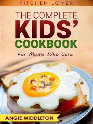 cover image of The Complete Kids Cookbook